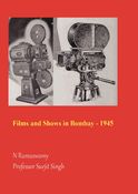 Films Shown in Bombay - 1945