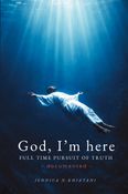 God, I'm Here