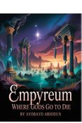 Empyreum: Where Gods Go to Die
