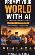 PROMT YOUR WORLD WITH AI