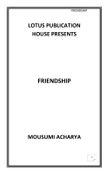 FRIENDSHIP- A TRUE BOND