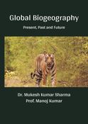 Global Biogeography: Present, Past and Future