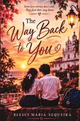 The Way Back To You