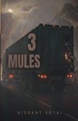 3 Mules