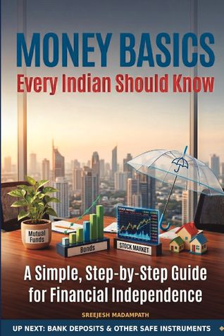 MONEY BASICS EVERY INDIAN SHOULD KNOW