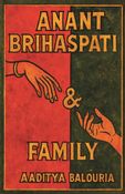 Anant Brihaspati & Family (Collector's Edition)