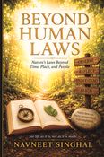 Beyond Human Laws