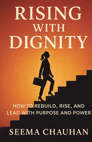 RISING WITH DIGNITY