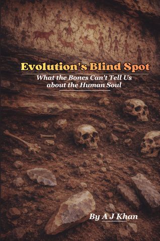 Evolution's Blind Spot