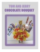 TOM AND JERRY CHOCOLATE BOUQUET