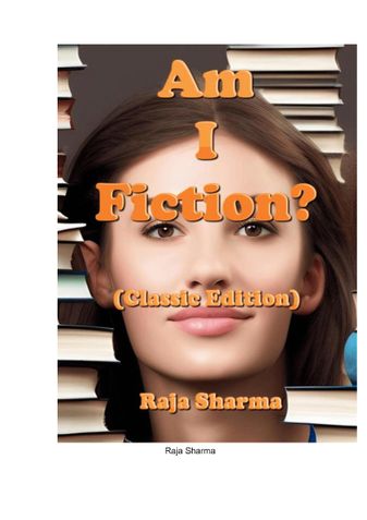 Am I Fiction? (Classic Edition)