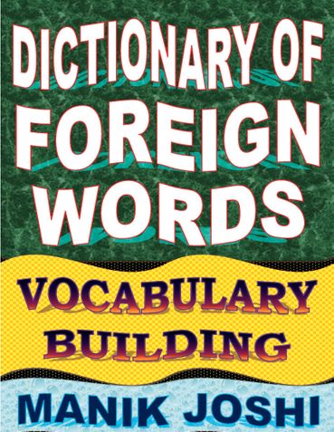 Dictionary of Foreign Words: Vocabulary Building