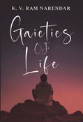 Gaieties of Life