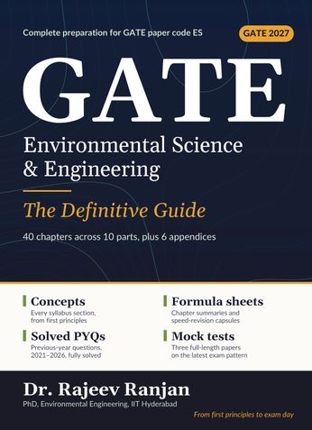 GATE Environmental Science & Engineering:The Definitive Guide