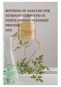 METHODS OF ANALYSIS FOR NITROGEN COMPOUND  IN FERTILISERS(IS STANDERD PROCESS)