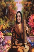 Swami Yogananda's Songs of The Soul (1923 Original Edition)