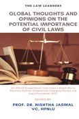 GLOBAL THOUGHTS AND OPINIONS ON THE POTENTIAL IMPORTANCE OF CIVIL LAWS