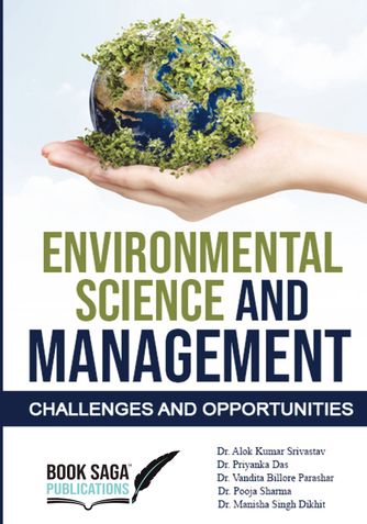 ENVIRONMENTAL SCIENCE AND MANAGEMENT (Challenges and Opportunities)
