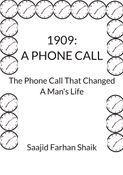 1909: A Phone Call