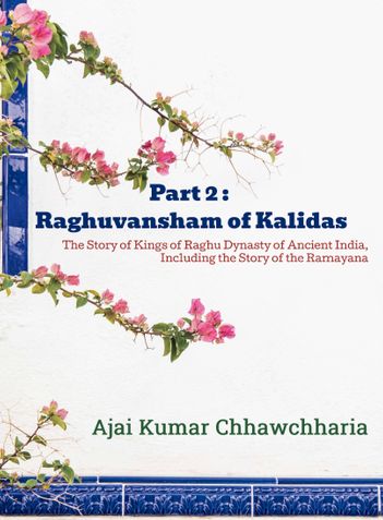 Part 2: Raghuvansham of Kalidas
