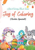 Leha Coloring Book Series: Joy of Coloring (Easter Special)