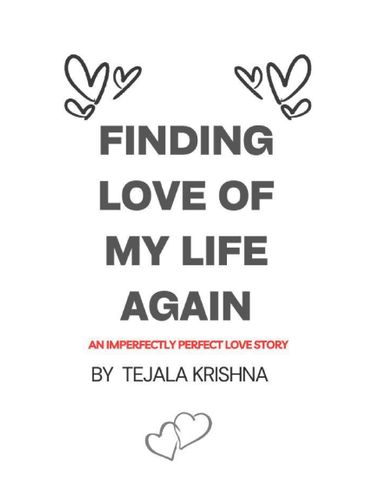 Finding Love Of My Life Again
