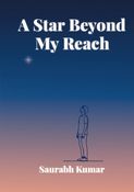 A Star Beyond My Reach