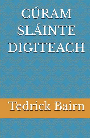 CÚRAM SLÁINTE DIGITEACH