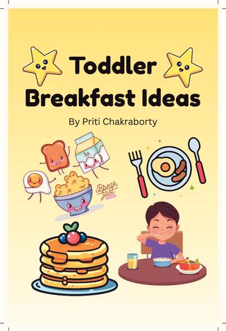 Toddler Breakfast Ideas