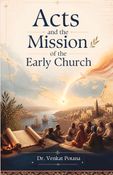 Acts and the Mission of the Early Church