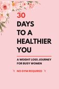 30 Days Healthy Weight Loss Journal