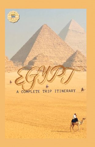 Egypt: A Complete Trip Itinerary