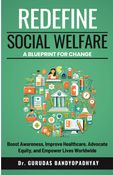 Redefine Social Welfare