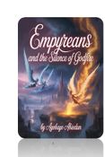Empyreans and the Silence of Godfire