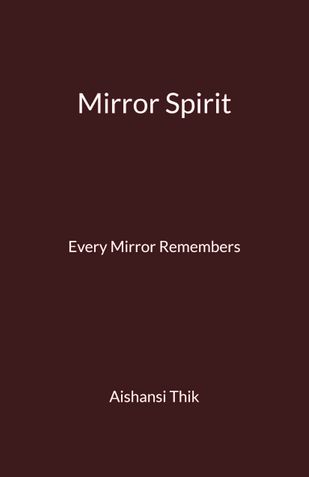 Mirror Spirit