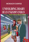Unfolding Diary Of An Unknown Indian
