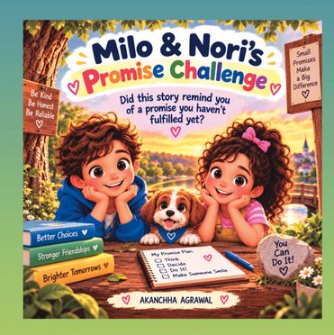 Milo & Nori’s Promise Challenge