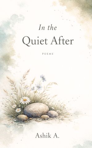 In the Quiet After