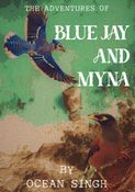 BLUE JAY AND MYNA
