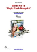 Rapid cash blueprint