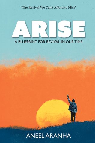 ARISE: A Blueprint for Revival in Our Time