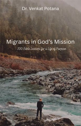 Migrants in God’s Mission: 100 Bible Lessons for a Life of Purpose