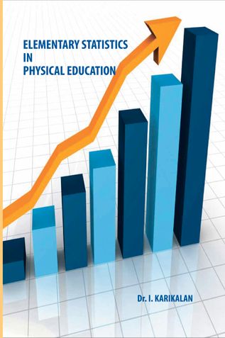 ELEMENTARY STATISTICS IN PHYSICAL EDUCATION
