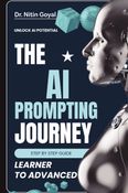 THE AI PROMPTING JOURNEY