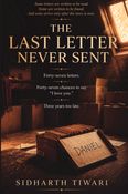 The Last Letter Never Sent