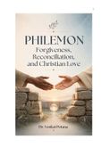 PHILEMON: Forgiveness, Reconciliation, and Christian Love