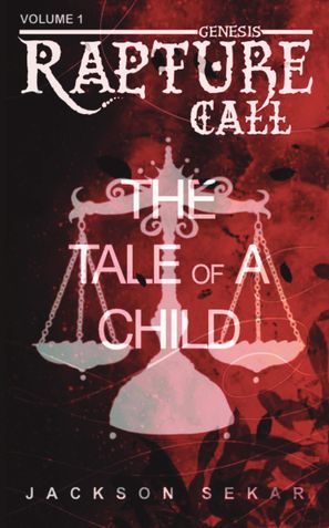 Rapture Call : The Tale of a Child