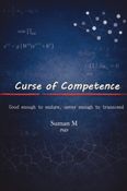 Curse of Competence