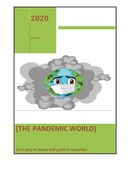 The pandemic world