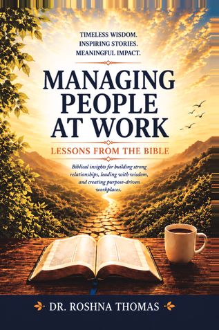 Managing People at Work: Lessons from the Bible